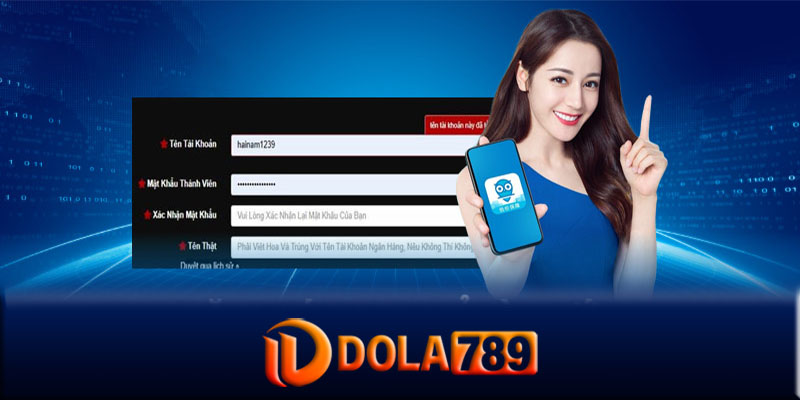 Hướng dẫn đăng ký Dola789